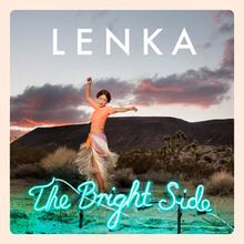 The Bright Side (Lenka album) httpsuploadwikimediaorgwikipediaenthumb8