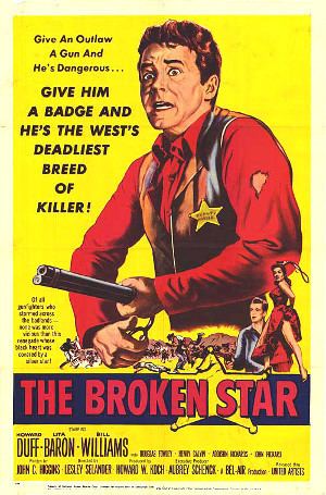 The Broken Star The Broken Star 1956 Once Upon a Time in a Western