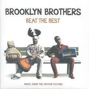 The Brooklyn Brothers Beat the Best Various Brooklyn Brothers Beat The Best Music From The Motion