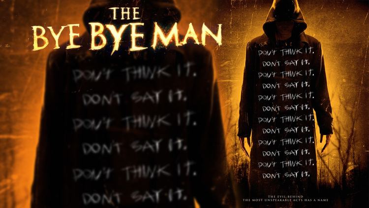 The Bye Bye Man The Bye Bye Man39 Trailer Will Make You Say His Name Schmoes Know
