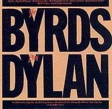 The Byrds Play Dylan httpsuploadwikimediaorgwikipediaenthumbd