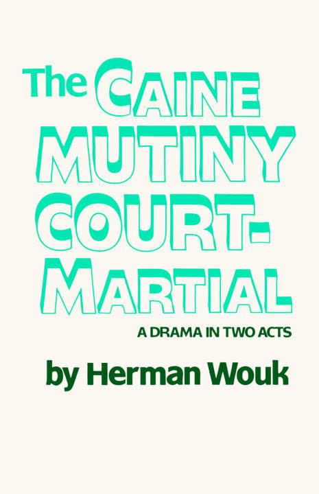 The Caine Mutiny Court Martial Alchetron The Free Social