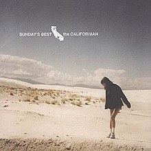 The Californian (Sunday's Best album) httpsuploadwikimediaorgwikipediaenthumbd