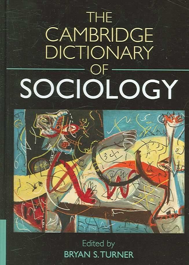 The Cambridge Dictionary of Sociology t1gstaticcomimagesqtbnANd9GcQAxNldiuylwGV3i3