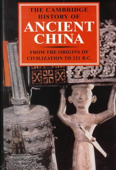 The Cambridge History of Ancient China t2gstaticcomimagesqtbnANd9GcSkMBK5kbB56a7fjB