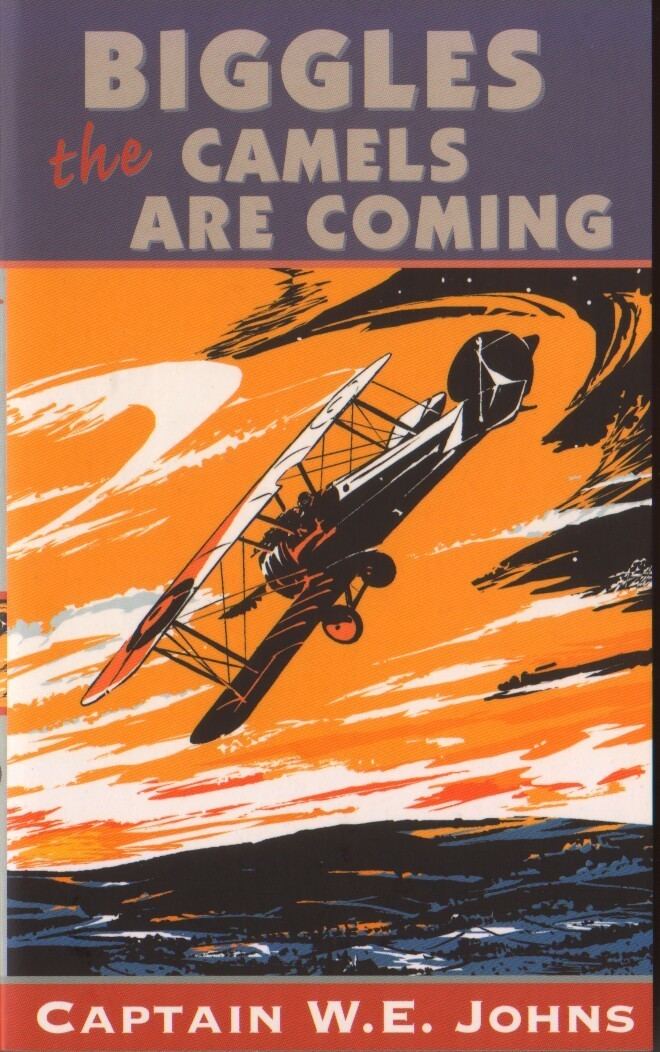 The Camels are Coming (film) The Camels are Coming Editions Yet Another Biggles Site YABS