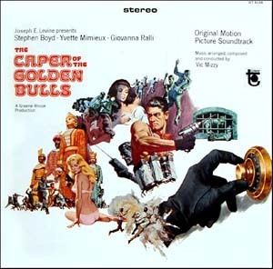 The Caper of the Golden Bulls Caper Of The Golden Bulls The Soundtrack details