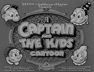 The Captain and the Kids (MGM animated series) The Captain and the Kids MGM animated series Wikipedia