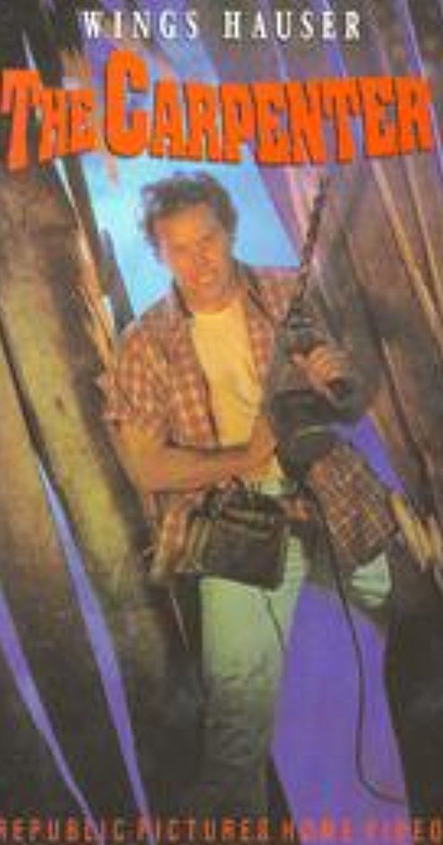 The Carpenter (film) The Carpenter 1988 IMDb