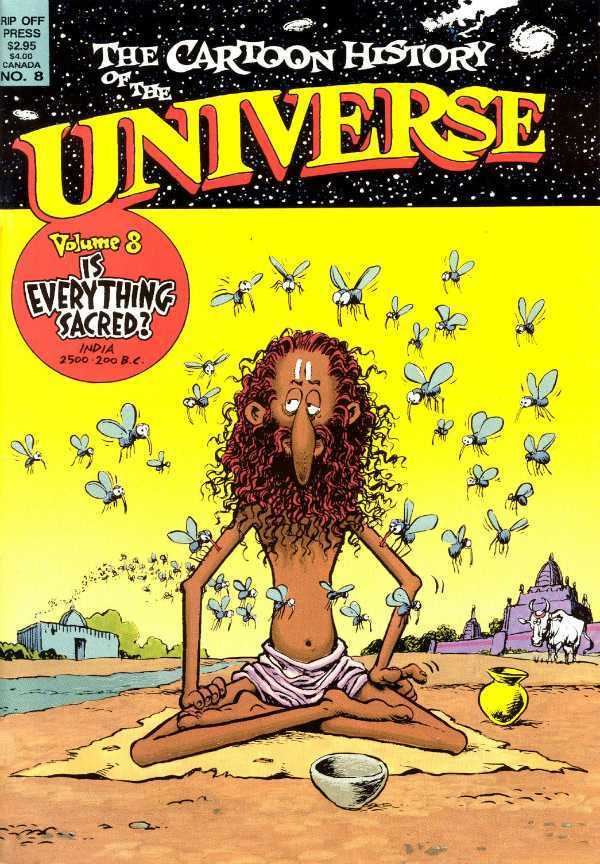 The Cartoon History of the Universe The Cartoon History of the Universe 8 Is Everything Sacred Issue