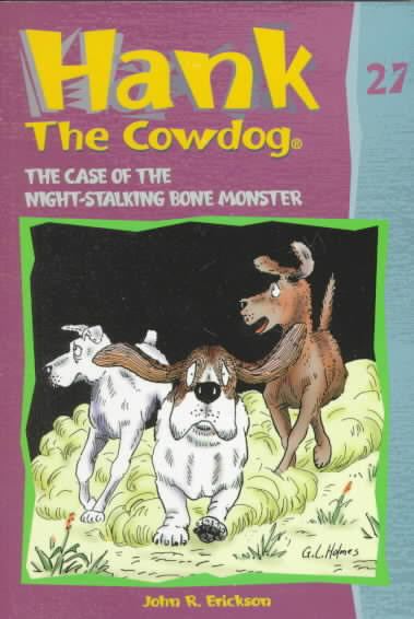 The Case of the Night-Stalking Bone Monster by John R. Erickson