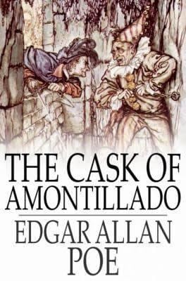The Cask of Amontillado t0gstaticcomimagesqtbnANd9GcRW9lvCPPAB5o81A