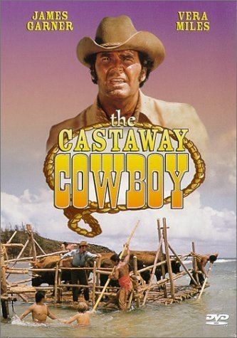 The Castaway Cowboy Amazoncom The Castaway Cowboy James Garner Vera Miles Robert
