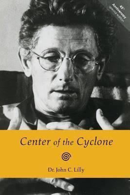 The Center of the Cyclone: An Autobiography of Inner Space t0gstaticcomimagesqtbnANd9GcTwHeETGn6rnw7ao1