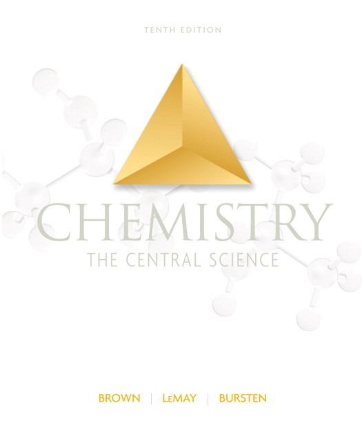 The central science Brown LeMay amp Bursten Chemistry The Central Science