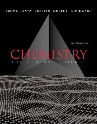 The central science Chemistry The Central Science 12th Edition Theodore E Brown H
