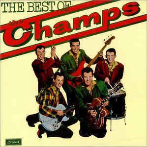 The Champs The Champs The Best Of The Champs Vinyl LP Album at Discogs