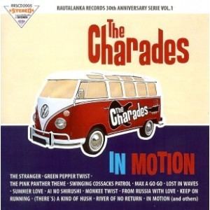 The Charades THE CHARADES From Finland IN MOTION CD Leo39s Den Music Direct