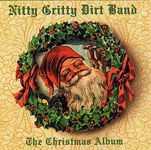 The Christmas Album (Nitty Gritty Dirt Band album) httpsuploadwikimediaorgwikipediaenthumbe