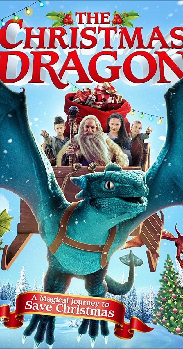 The Christmas Dragon The Christmas Dragon 2014 IMDb