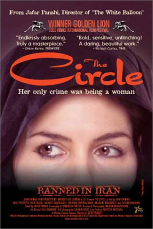 The Circle (2000 film) THE CIRCLE VENICE FILM FESTIVAL REVIEW IndieWire September 11 2000
