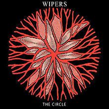 The Circle (Wipers album) httpsuploadwikimediaorgwikipediaenthumb8