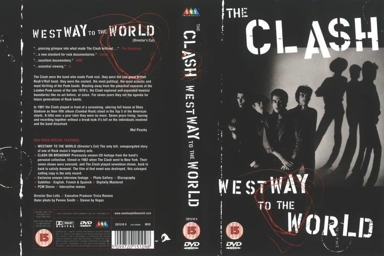 The Clash: Westway to the World The Clash Westway to the World