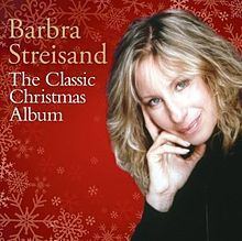 The Classic Christmas Album (Barbra Streisand album) httpsuploadwikimediaorgwikipediaenthumba