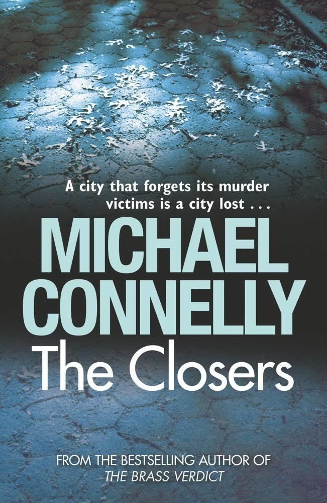 The Closers (Connelly novel) t3gstaticcomimagesqtbnANd9GcQx9MSjMYzyI8OjH5