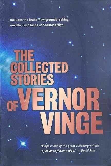 The Collected Stories of Vernor Vinge t3gstaticcomimagesqtbnANd9GcQ6ZuxbGJOEkVjG4