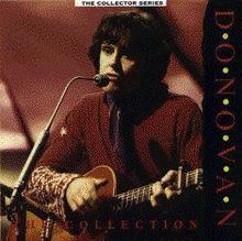 The Collection (Donovan album) httpsuploadwikimediaorgwikipediaenthumb8