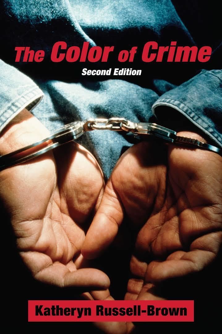 The Color of Crime (1998 book) t3gstaticcomimagesqtbnANd9GcTq1UIqIQsBgM0wCJ