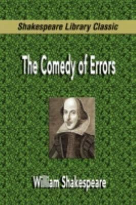 The Comedy of Errors t3gstaticcomimagesqtbnANd9GcRepC8X4OFeAgsfk