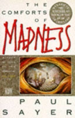 The Comforts of Madness (novel) t2gstaticcomimagesqtbnANd9GcQdqPMbePKGaKrNx9