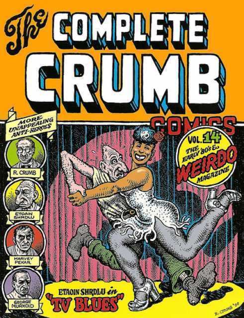 The Complete Crumb Comics The Complete Crumb Comics Volume Comic Vine
