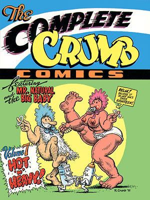 The Complete Crumb Comics Now in stock The Complete Crumb Comics Vol 7 New Printing