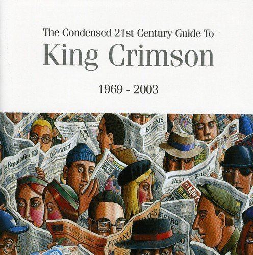 The Condensed 21st Century Guide to King Crimson httpsimagesnasslimagesamazoncomimagesI6
