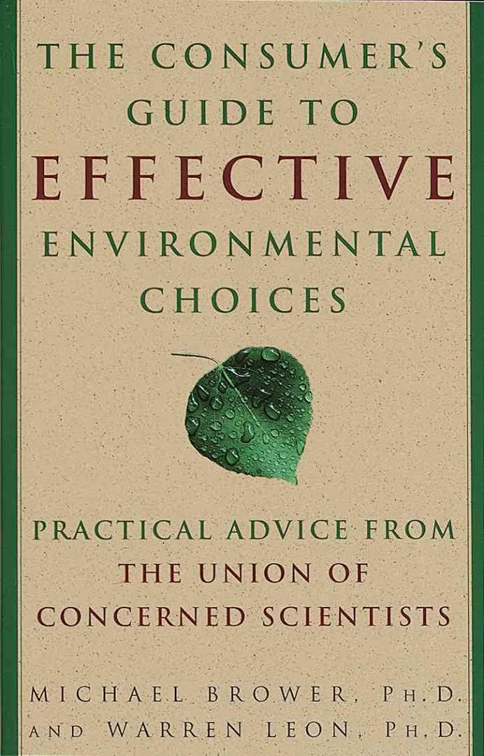 The Consumer's Guide to Effective Environmental Choices: Practical Advice from the Union of Concerned Scientists t0gstaticcomimagesqtbnANd9GcSYC9wq9SsvajV8fC