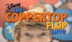 The Coppertop Flop Show httpsuploadwikimediaorgwikipediaenthumb6