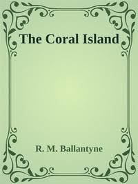 The Coral Island t1gstaticcomimagesqtbnANd9GcSRtoOMGb0puZ4Suu
