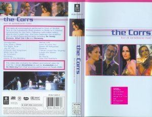 The Corrs: Live at Lansdowne Road The Corrs Discography Videos Video Releases Featuring The Corrs
