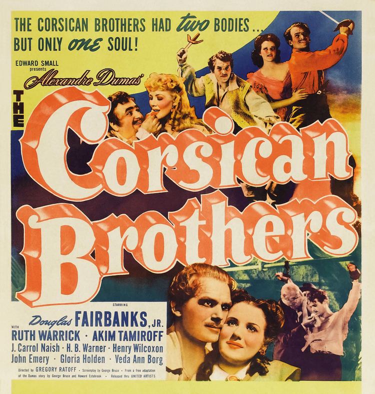 The Corsican Brothers (1941 film) Corsican Brothers The 1941