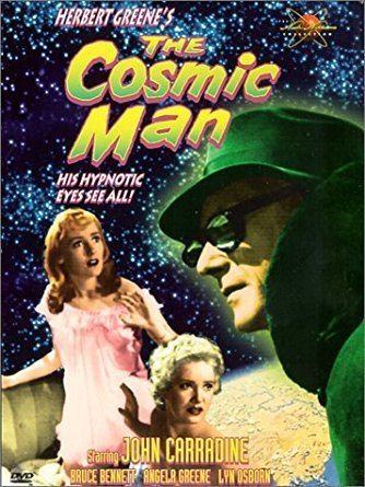 The Cosmic Man Amazoncom The Cosmic Man John Carradine Bruce Bennett Angela