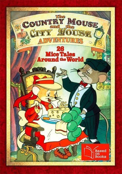 The Country Mouse and the City Mouse Adventures The Country Mouse and the City Mouse Adventures DVD news