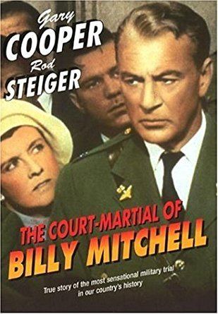 The Court-Martial of Billy Mitchell Amazoncom The CourtMartial of Billy Mitchell Gary Cooper
