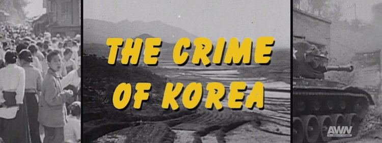 The Crime of Korea Watch The Crime Of Korea Free Online Yahoo View