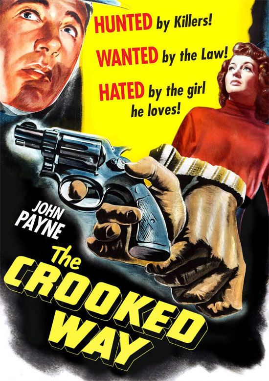 The Crooked Way The Crooked Way 1949