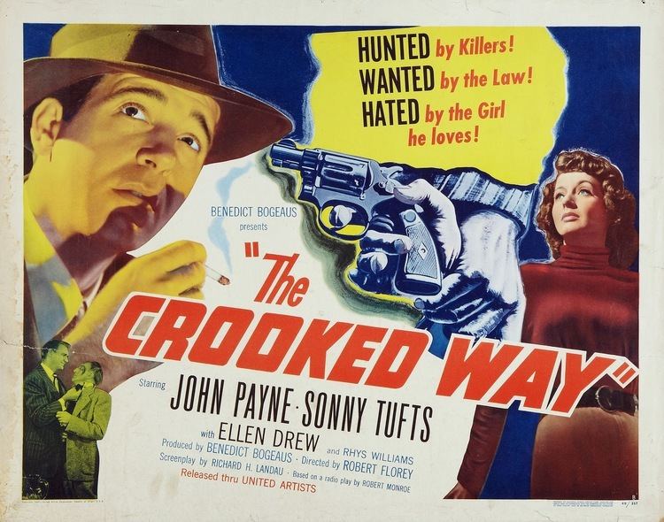 The Crooked Way The Crooked Way 1949 Film Noir of the Week