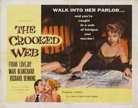 The Crooked Web The Crooked Web Movie Posters From Movie Poster Shop