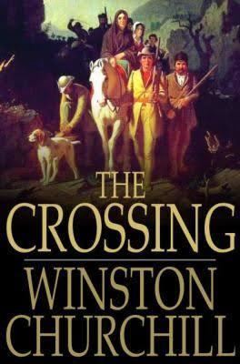 The Crossing (Churchill novel) t2gstaticcomimagesqtbnANd9GcQzH4gCLLu6cGf01